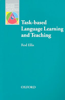 26-EllisTaskBasedLanguageLearningAndTeaching