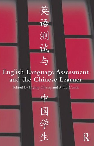 92-CurtisEnglishLanguageAssessmentandChineseLearner