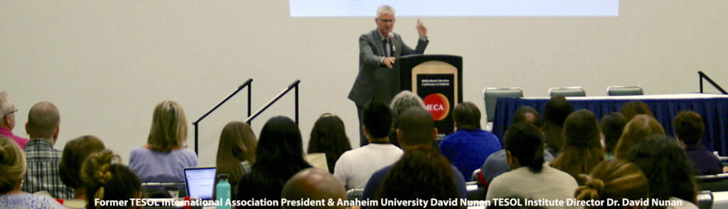 AU David Nunan TESOL Institute Director Dr. David Nunan speaks at Anaheim University residential session/MECA Conference in 2017 at the Anaheim Convention Center