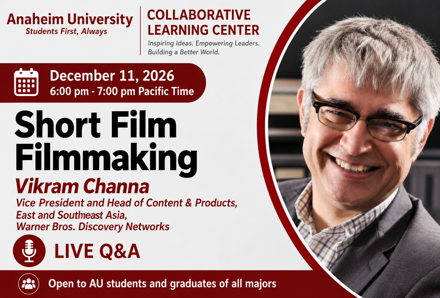 Anaheim University Presents “Short Film Filmmaking” with Associate Dean Vikram Channa